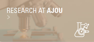 RESEARCH AT AJOU